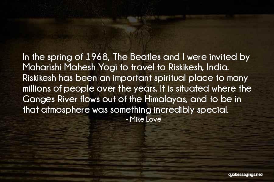 Love By The Beatles Quotes By Mike Love Love By The Beatles Quotes By Mike Love