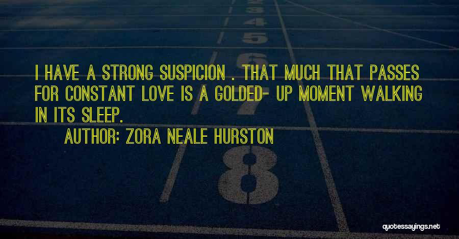 Love By Zora Neale Hurston Quotes By Zora Neale Hurston