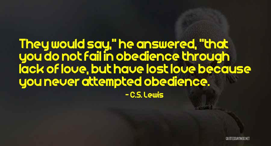 Love C S Lewis Quotes By C.S. Lewis