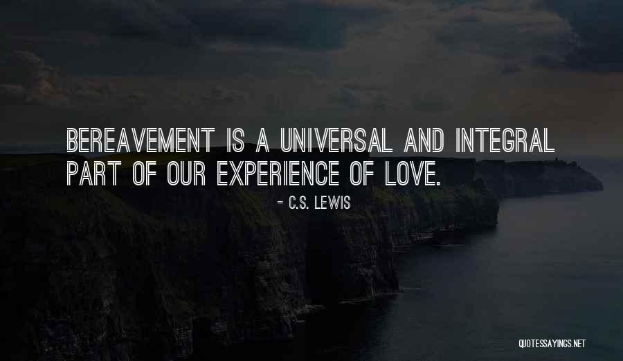 Love C S Lewis Quotes By C.S. Lewis