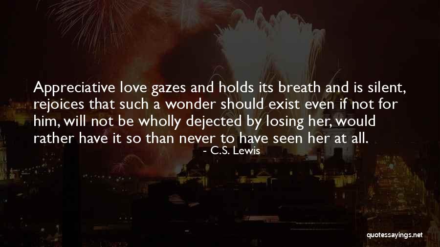 Love C S Lewis Quotes By C.S. Lewis