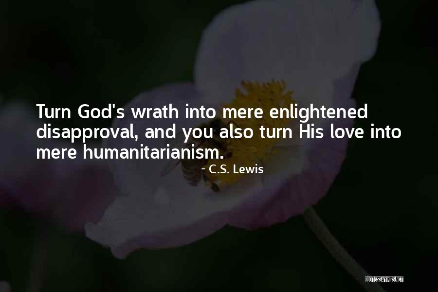 Love C S Lewis Quotes By C.S. Lewis