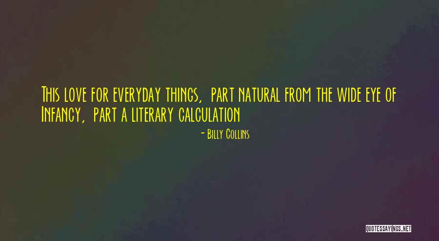 Love Calculation Quotes By Billy Collins Love Calculation Quotes By Billy Collins