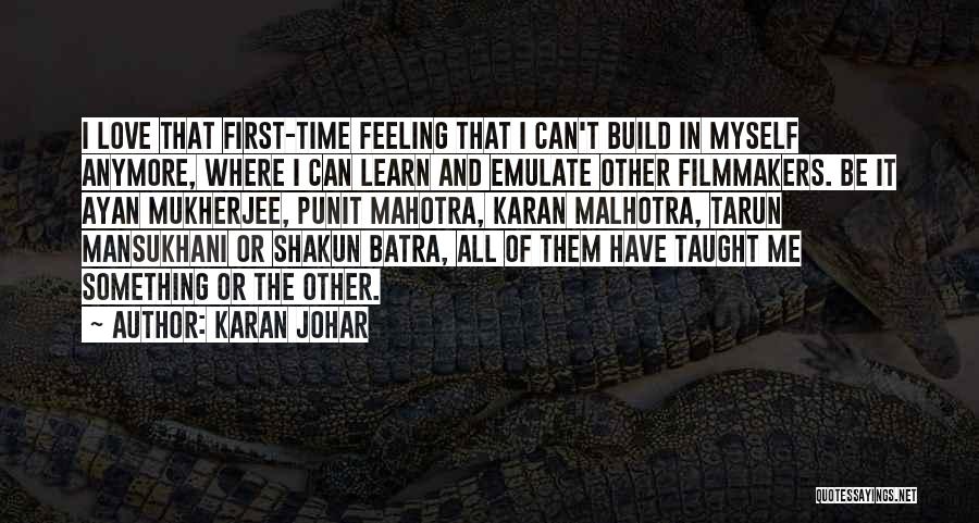 Love Can Build Quotes By Karan Johar