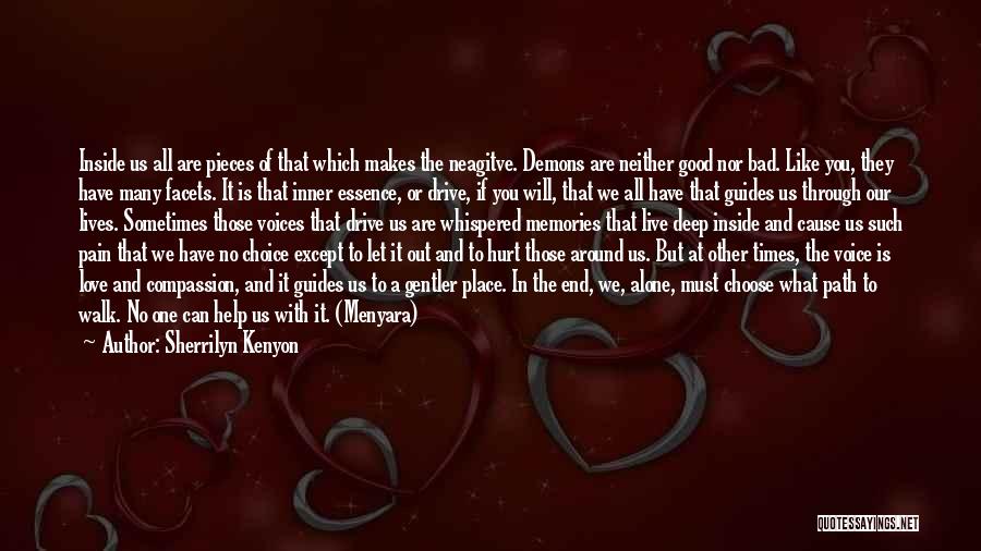 Love Can Cause Pain Quotes By Sherrilyn Kenyon