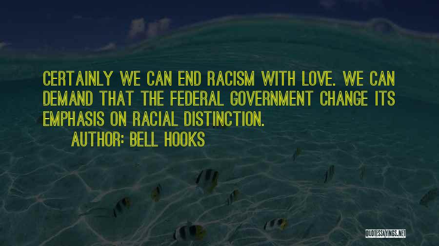 Love Can Change Quotes By Bell Hooks