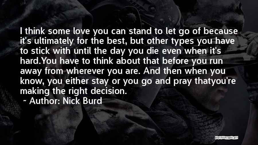 Love Can Die Quotes By Nick Burd