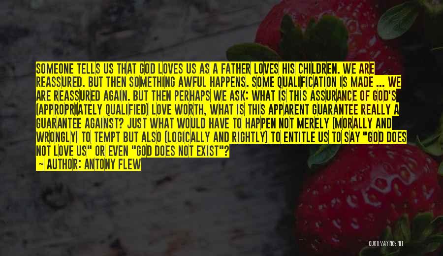 Love Can Happen Again Quotes By Antony Flew