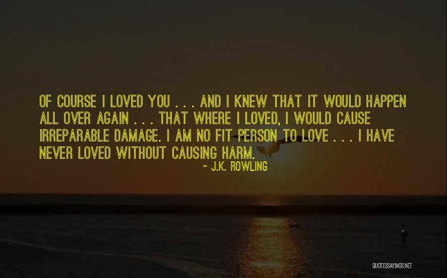 Love Can Happen Again Quotes By J.K. Rowling Love Can Happen Again Quotes By J.K. Rowling