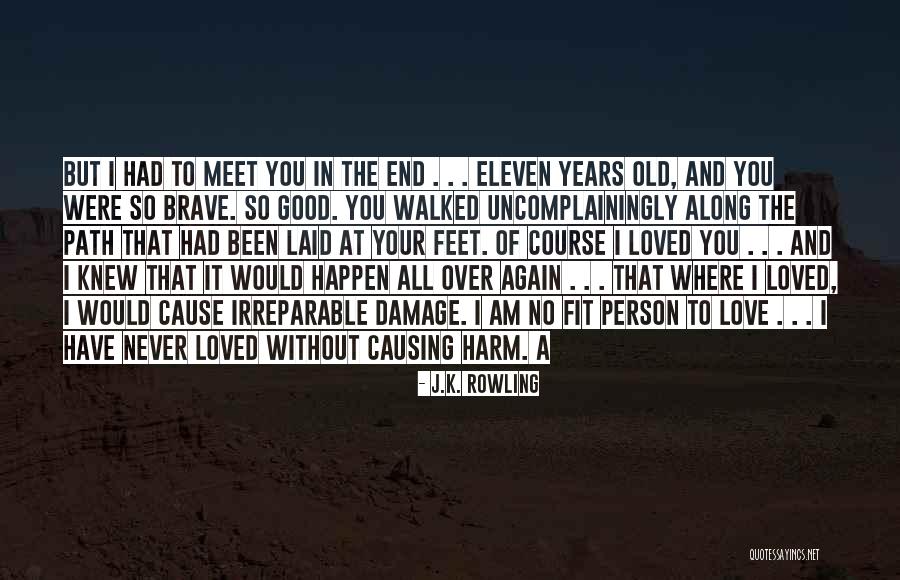 Love Can Happen Again Quotes By J.K. Rowling Love Can Happen Again Quotes By J.K. Rowling