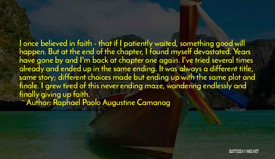 Love Can Happen Again Quotes By Raphael Paolo Augustine Camanag