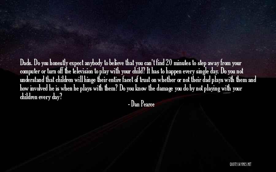 Love Can Happen Quotes By Dan Pearce Love Can Happen Quotes By Dan Pearce