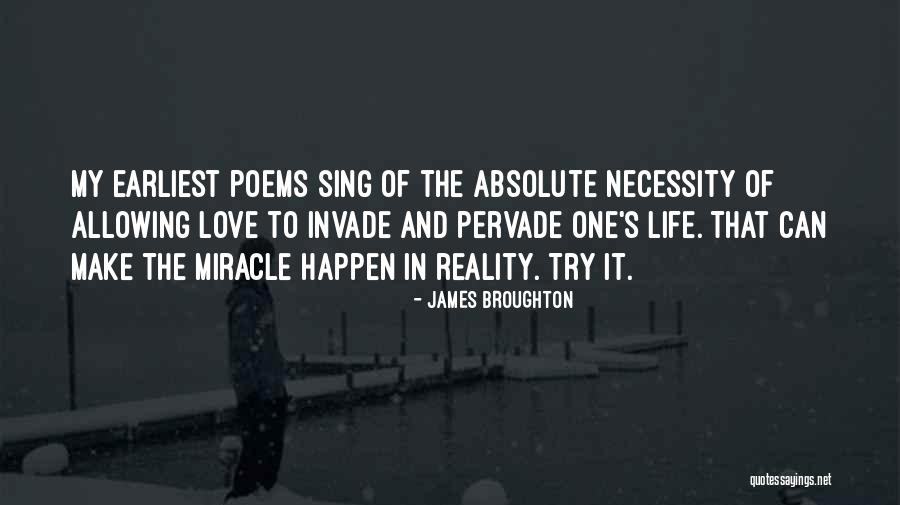 Love Can Happen Quotes By James Broughton Love Can Happen Quotes By James Broughton