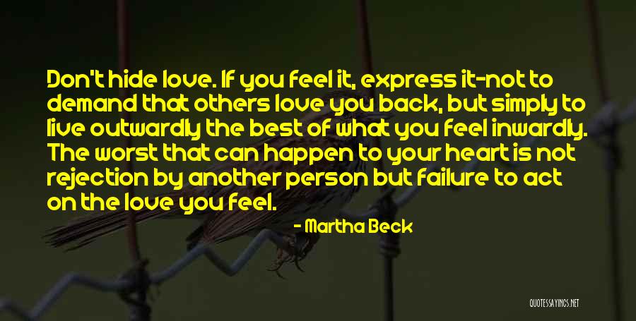 Love Can Happen Quotes By Martha Beck Love Can Happen Quotes By Martha Beck
