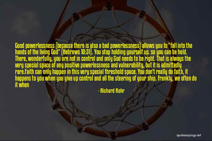 Love Can Happen Quotes By Richard Rohr Love Can Happen Quotes By Richard Rohr
