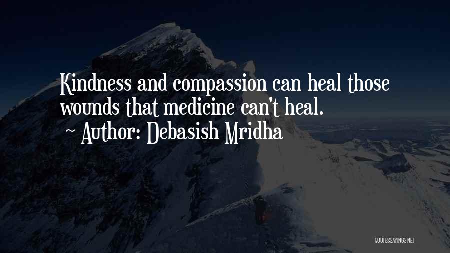 Love Can Heal Quotes By Debasish Mridha