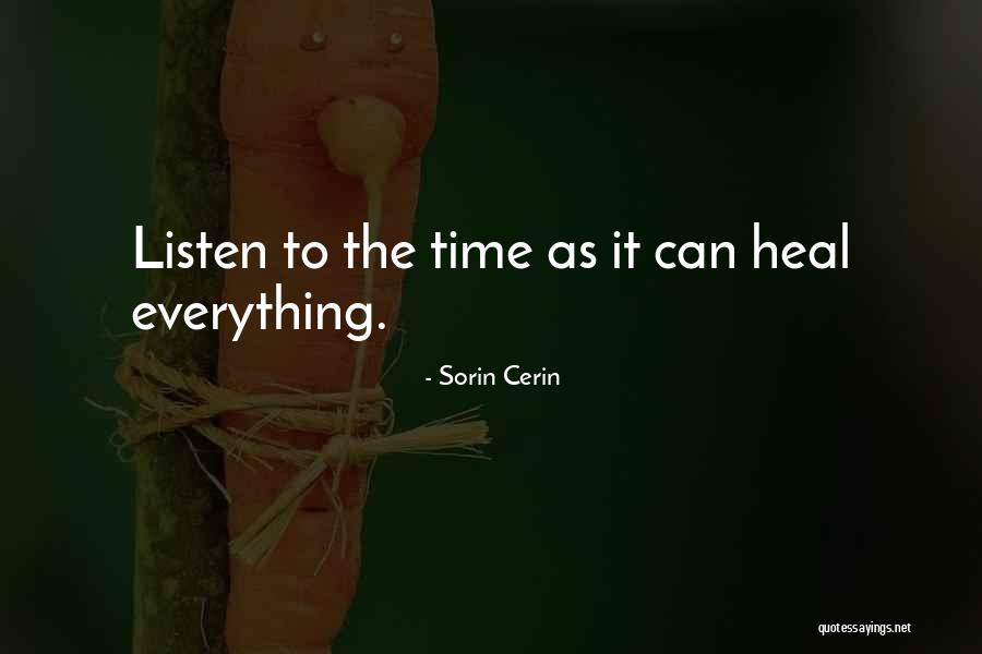 Love Can Heal Quotes By Sorin Cerin