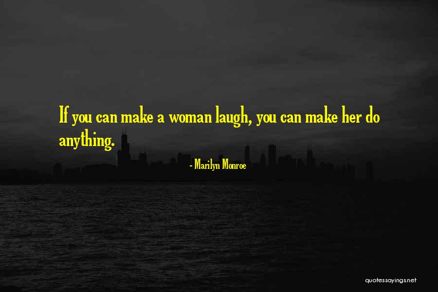 Love Can Make You Do Anything Quotes By Marilyn Monroe