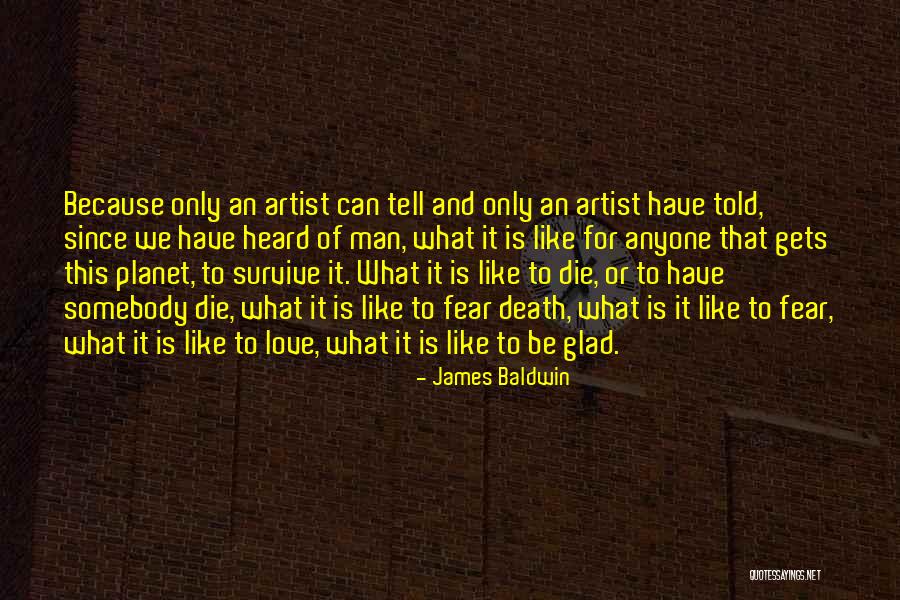 Love Can Survive Quotes By James Baldwin Love Can Survive Quotes By James Baldwin