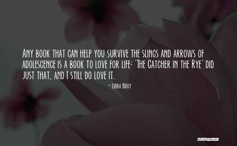 Love Can Survive Quotes By Libba Bray