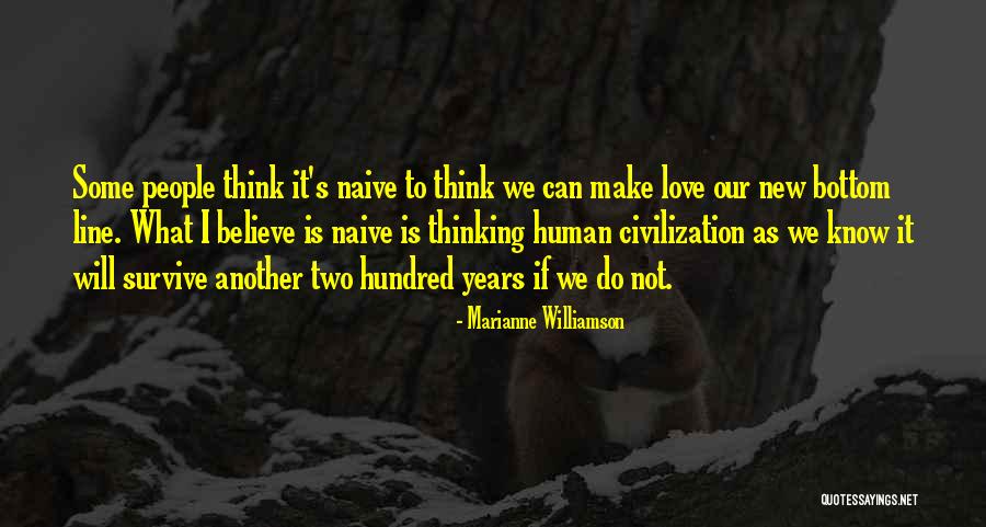 Love Can Survive Quotes By Marianne Williamson