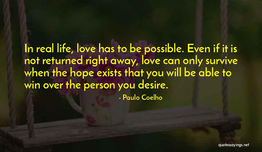 Love Can Survive Quotes By Paulo Coelho