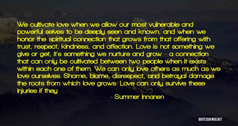 Love Can Survive Quotes By Summer Innanen