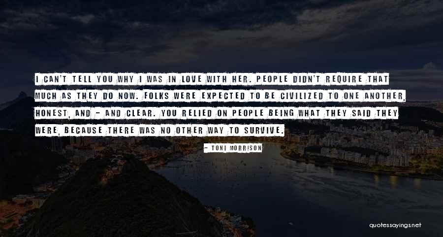 Love Can Survive Quotes By Toni Morrison Love Can Survive Quotes By Toni Morrison