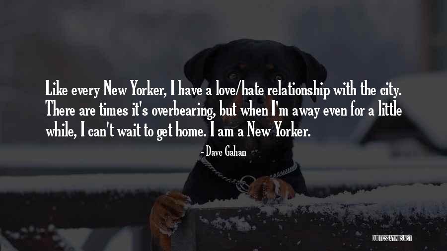 Love Can Wait Quotes By Dave Gahan Love Can Wait Quotes By Dave Gahan