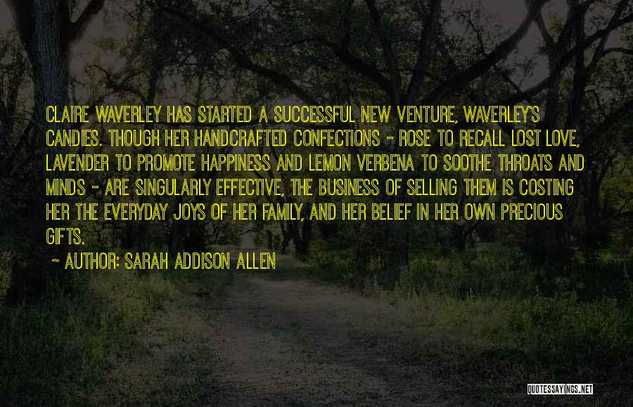 Love Candies Quotes By Sarah Addison Allen
