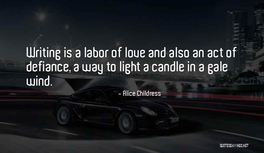 Love Candle Light Quotes By Alice Childress