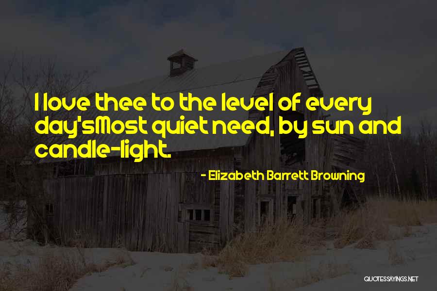 Love Candle Light Quotes By Elizabeth Barrett Browning