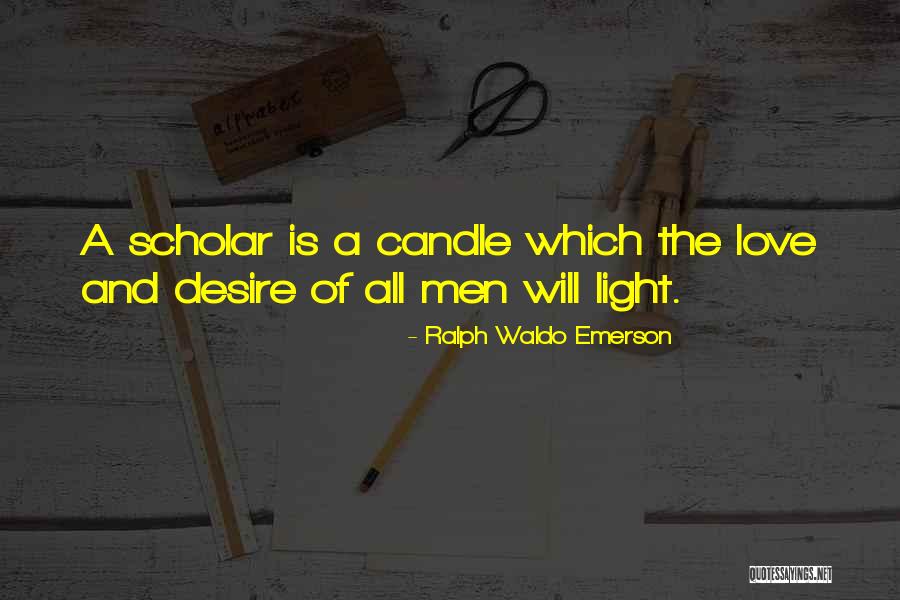 Love Candle Light Quotes By Ralph Waldo Emerson