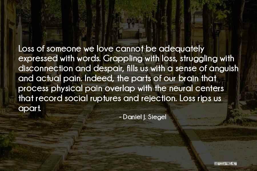 Love Cannot Be Expressed Quotes By Daniel J. Siegel Love Cannot Be Expressed Quotes By Daniel J. Siegel