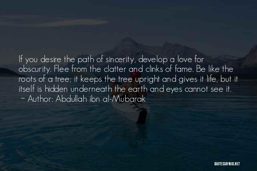 Love Cannot Be Hidden Quotes By Abdullah Ibn Al-Mubarak