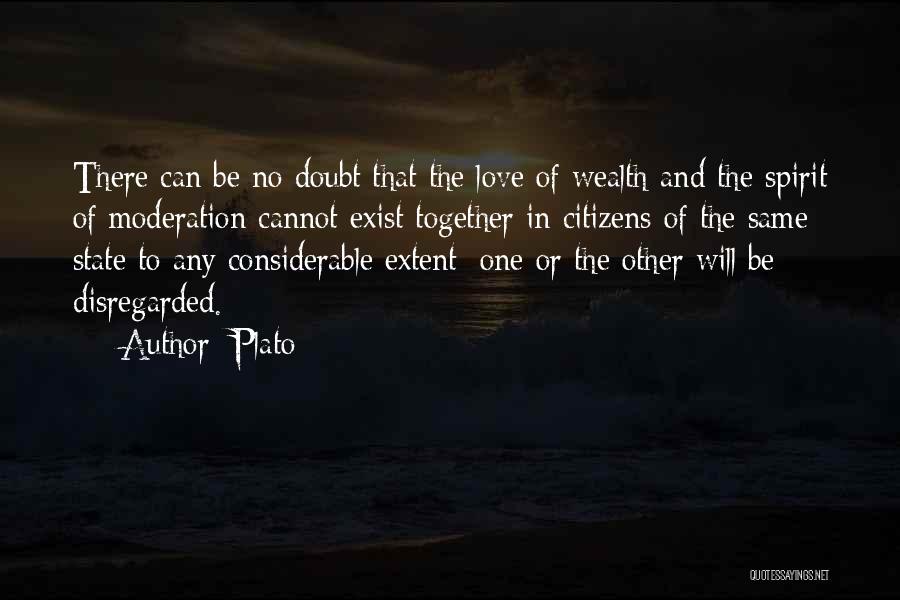 Love Cannot Be Together Quotes By Plato