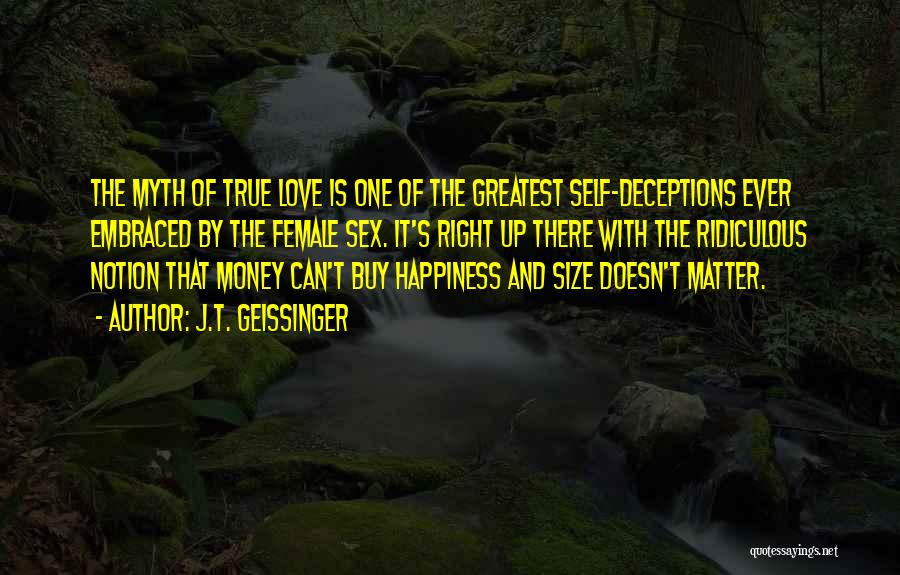 Love Can't Buy Quotes By J.T. Geissinger