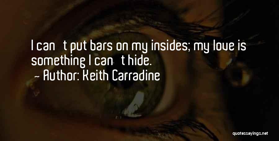 Love Can't Hide Quotes By Keith Carradine