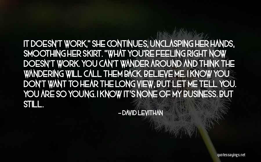 Love Can't Tell Quotes By David Levithan Love Can't Tell Quotes By David Levithan