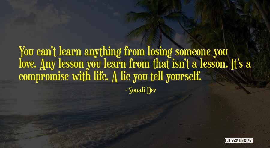 Love Can't Tell Quotes By Sonali Dev Love Can't Tell Quotes By Sonali Dev