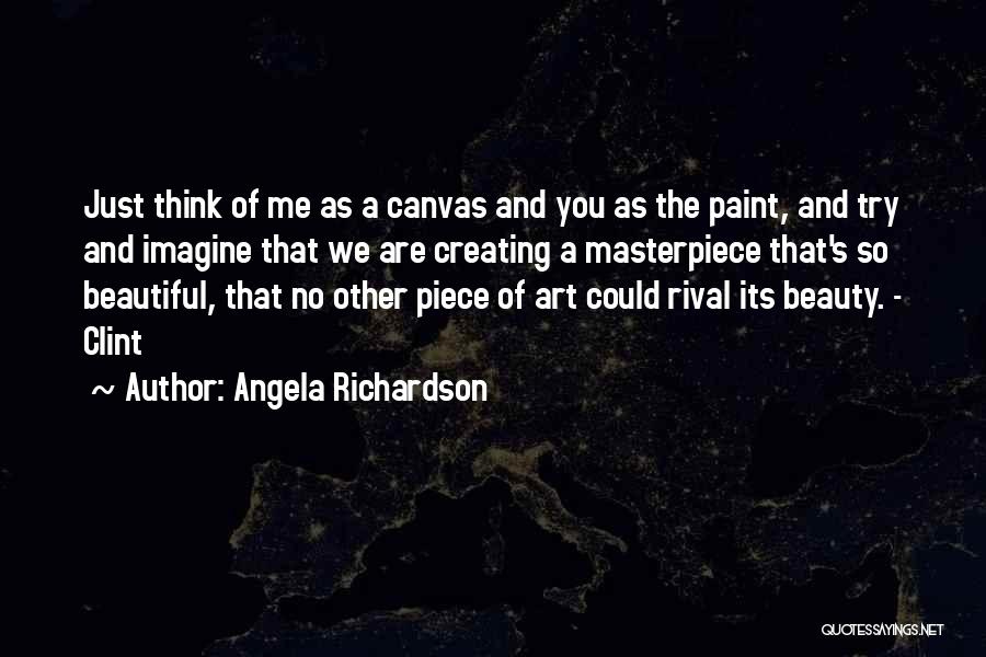 Love Canvas Quotes By Angela Richardson