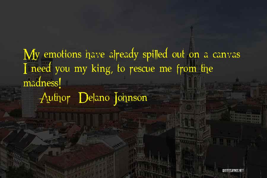 Love Canvas Quotes By Delano Johnson