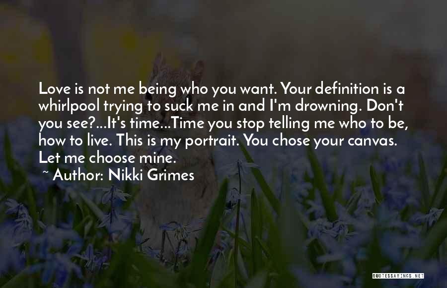 Love Canvas Quotes By Nikki Grimes