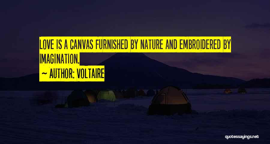 Love Canvas Quotes By Voltaire
