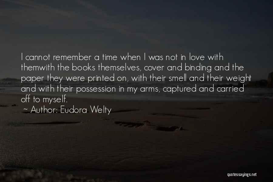 Love Captured Quotes By Eudora Welty