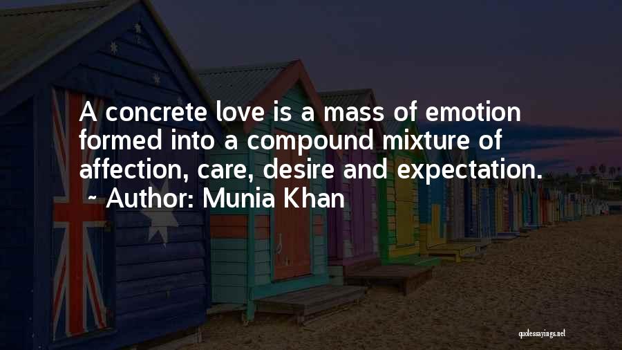 Love Care Affection Quotes By Munia Khan