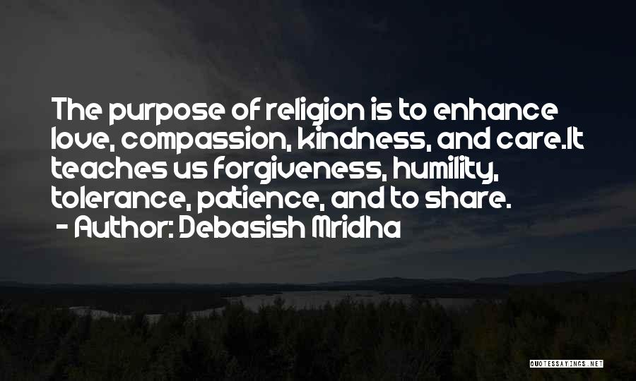Love Care And Compassion Quotes By Debasish Mridha
