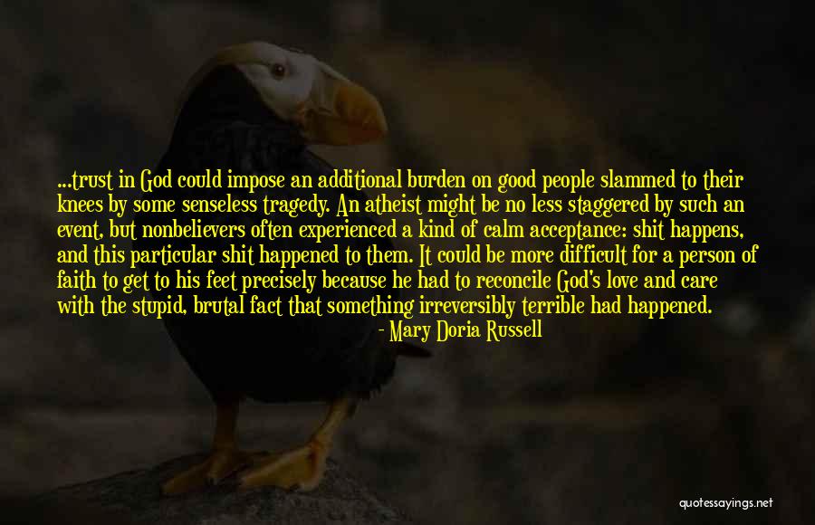 Love Care And Trust Quotes By Mary Doria Russell