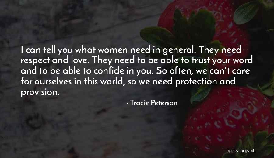 Love Care And Trust Quotes By Tracie Peterson