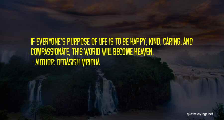 Love Caring And Inspirational Quotes By Debasish Mridha